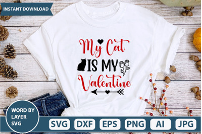 my cat is my valentine svg cut file