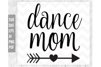 Dance mom Svg, Mom svg, Dancing mom svg, Momlife, Momma svg, Arrow svg
