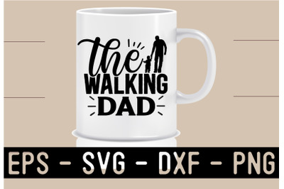 DAD Life SVG T shirt design Template