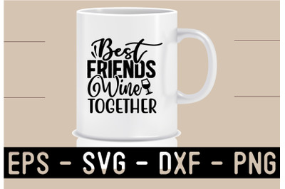 Best Friend SVG T shirt Design template