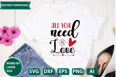 All You Need Is Love svg cut file