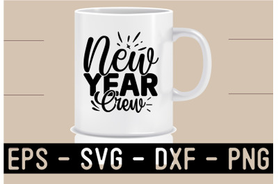 New Year SVG T shirt design Template