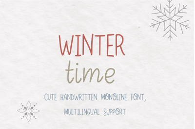 Winter time a cute handwritten monoline multilingual kids font