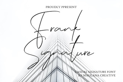 Frank Casual Signature Font