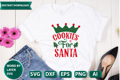 COOKIES FOR SANTA svg cut file