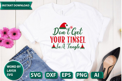 DON&#039;T GET YOUR TINSEL IN A TANGLE2 svg cut file