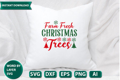 FARM FRESH CHRISTMAS TREES2 svg cut file