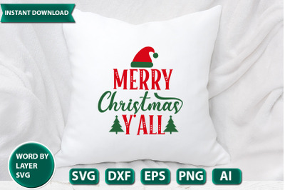 MERRY CHRISTMAS Y&#039;ALL svg cut file