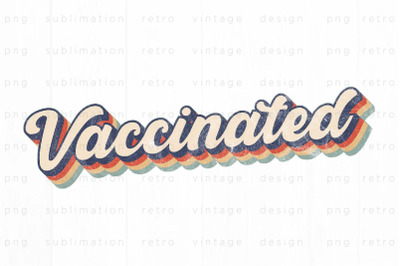 Retro Vaccinated PNG Design