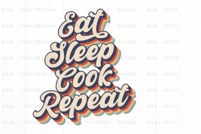 Eat Sleep Cook Repeat PNG Design