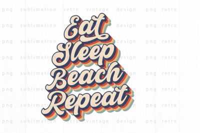 Eat Sleep Beach Repeat PNG Design