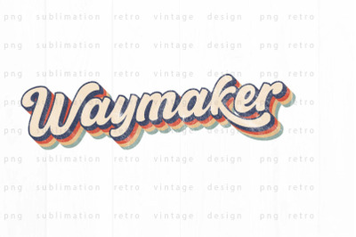 Waymaker PNG Design