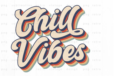 Chill vibes PNG Design