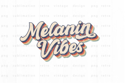 Melanin vibes PNG Design