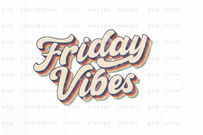 Friday vibes PNG Design