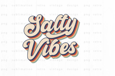 Salty vibes PNG Design