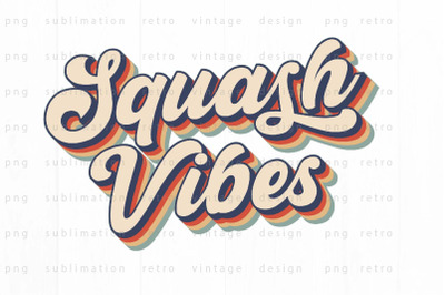 Squash vibes PNG Design