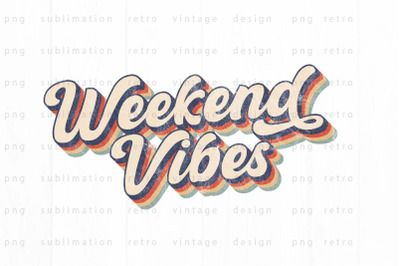 Weekend vibes PNG Design