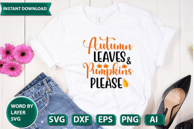 autumn leaves &amp; pumpkins please svg cut file