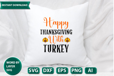 happy thanksgiving with turkey svg cut file