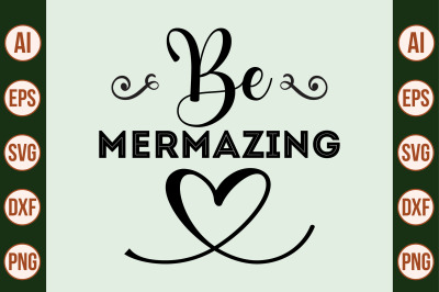 Be Mermazing SVG