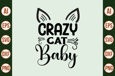 Crazy Cat Baby SVG