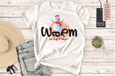 Warm Wishes | Snowman Sublimation