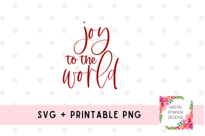 Joy to the World Svg Cut File Printable PNG Sublimation Fall Halloween