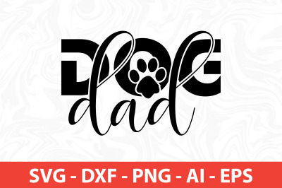 dog dad svg cut file