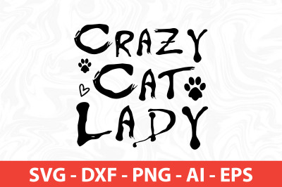 crazy cat lady svg cut file