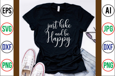 just hike and be happy svg cut file