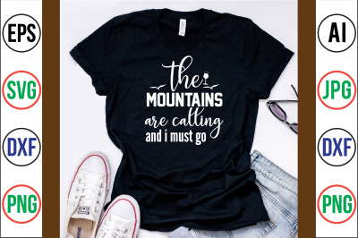 the mountains are calling and i must go SVG CUT FILE