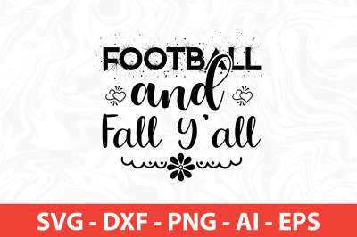 Football and Fall Yall SVG