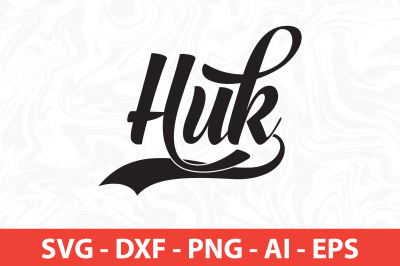 huk  SVG T SHIRT