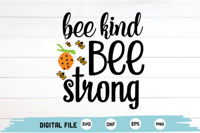 bee kind bee strong