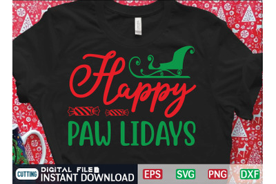 Happy PAW LIDAYS svg design