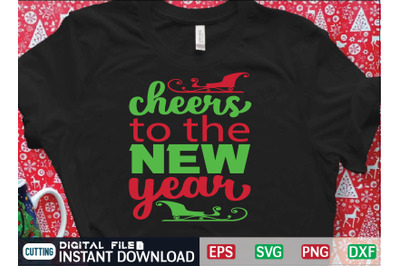 cheers to the NEW year svg design