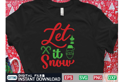 Let it Snow svg design