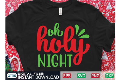 oh holy Night svg design