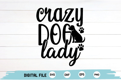 crazy dog lady