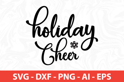 Holiday Cheers svg cut file