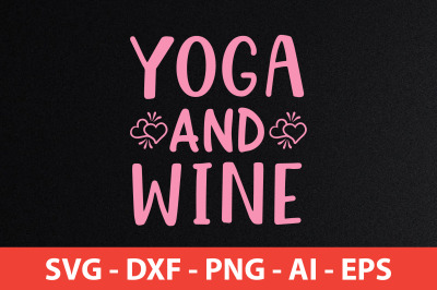 yoga and wine svg cut file