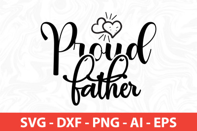 proud father SVG