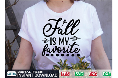 Fall IS MY favorite svg design