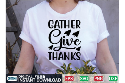 GATHER Give THANKS svg design