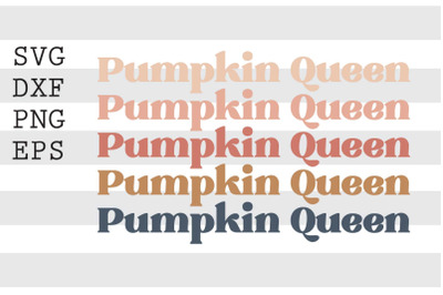 Pumpkin Queen SVG