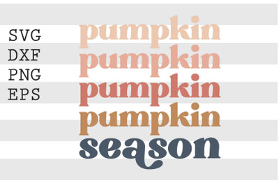 Pumpkin season SVG