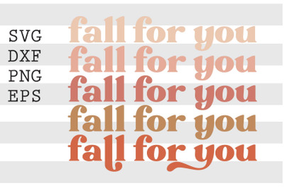 Fall for you SVG