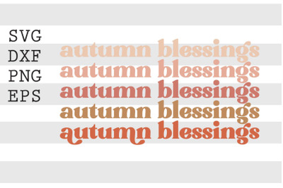 Autumn blessings SVG