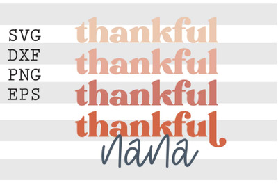 Thankful nana SVG